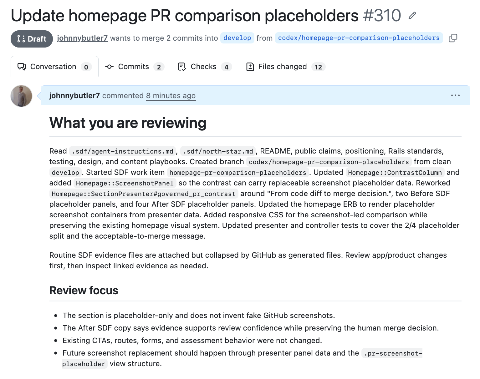 Governed PR evidence showing what the reviewer is reviewing and the review focus.