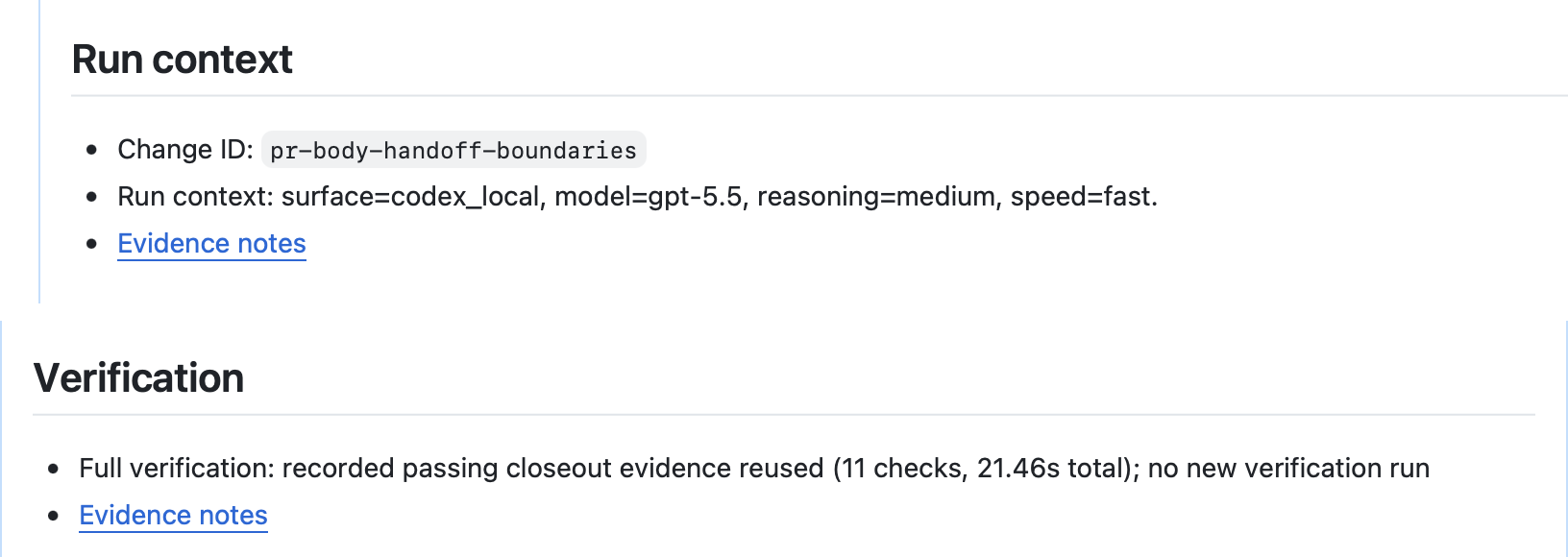 Governed PR handoff showing declared run context and verification evidence for PR 522.