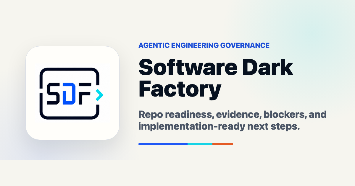 SDF: Open-Source Verification for AI-Assisted Delivery | Software Dark ...